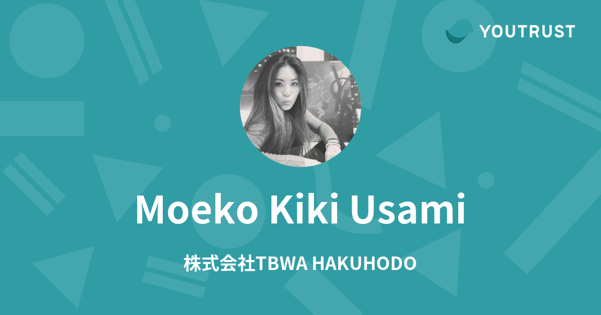 Moeko Kiki Usamiのプロフィール | YOUTRUST