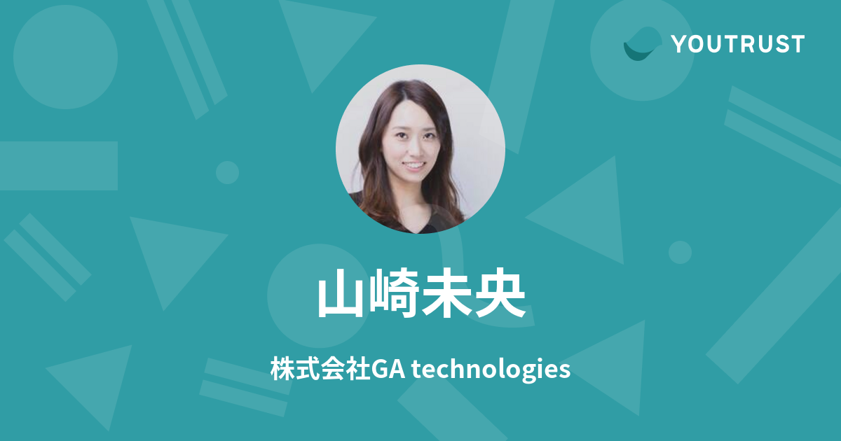 山崎未央のプロフィール | YOUTRUST